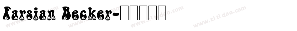 Farsian Becker字体转换
